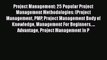 [Read book] Project Management: 25 Popular Project Management Methodologies: (Project Management