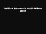 Read Real World Quarkimmedia with CD-ROM with CDROM Ebook Free