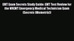 [Read book] EMT Exam Secrets Study Guide: EMT Test Review for the NREMT Emergency Medical Technician