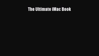 Read The Ultimate iMac Book PDF Free
