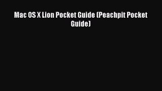 Read Mac OS X Lion Pocket Guide (Peachpit Pocket Guide) Ebook Free