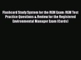 [Read book] Flashcard Study System for the REM Exam: REM Test Practice Questions & Review for
