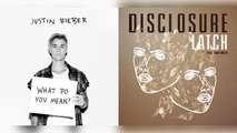 What Do You Latch? | Justin Bieber vs. Disclosure & Sam Smith