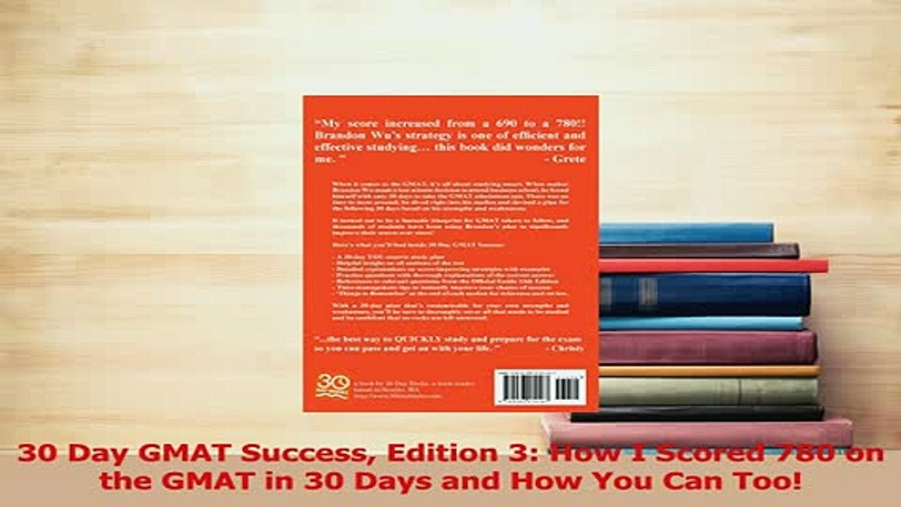 Read  30 Day GMAT Success Edition 3 How I Scored 780 on the GMAT in 30 Days and How You Can Ebook Free