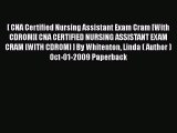[Read book] [ CNA Certified Nursing Assistant Exam Cram [With CDROM][ CNA CERTIFIED NURSING