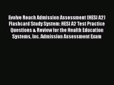 [Read book] Evolve Reach Admission Assessment (HESI A2) Flashcard Study System: HESI A2 Test