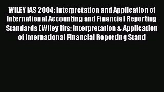 [Read book] WILEY IAS 2004: Interpretation and Application of International Accounting and