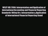 [Read book] WILEY IAS 2004: Interpretation and Application of International Accounting and