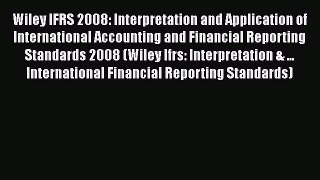 [Read book] Wiley IFRS 2008: Interpretation and Application of International Accounting and