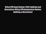 [Read book] Wiley CPA Exam Review 2008: Auditing and Attestation (Wiley CPA Examination Review: