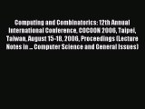 Read Computing and Combinatorics: 12th Annual International Conference COCOON 2006 Taipei Taiwan