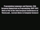 Read Programming Languages and Systems: 16th European Symposium on Programming ESOP 2007 Held