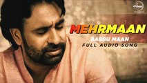 Mehrmaan (Full Audio Song ) Babbu Maan Latest Punjabi Song 2016