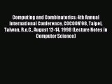 Read Computing and Combinatorics: 4th Annual International Conference COCOON'98 Taipei Taiwan