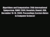 Read Algorithms and Computation: 20th International Symposium ISAAC 2009 Honolulu Hawaii USA