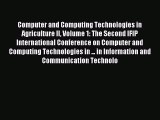 Read Computer and Computing Technologies in Agriculture II Volume 1: The Second IFIP International