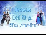 Disneys Frozen - Let it go - film version - Soundtrack - Lyrics