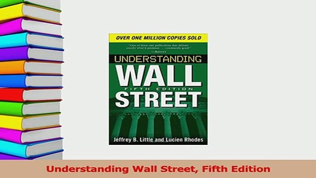Read Understanding Wall Street Fifth Edition PDF Free