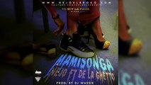 Mamisonga - Ñejo feat. De La Ghetto | Audio Oficial