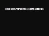 Read InDesign CS2 für Dummies (German Edition) Ebook Free