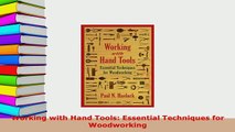 PDF  Working with Hand Tools Essential Techniques for Woodworking  EBook