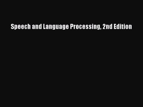 PDF Speech and Language Processing 2nd Edition Free Books