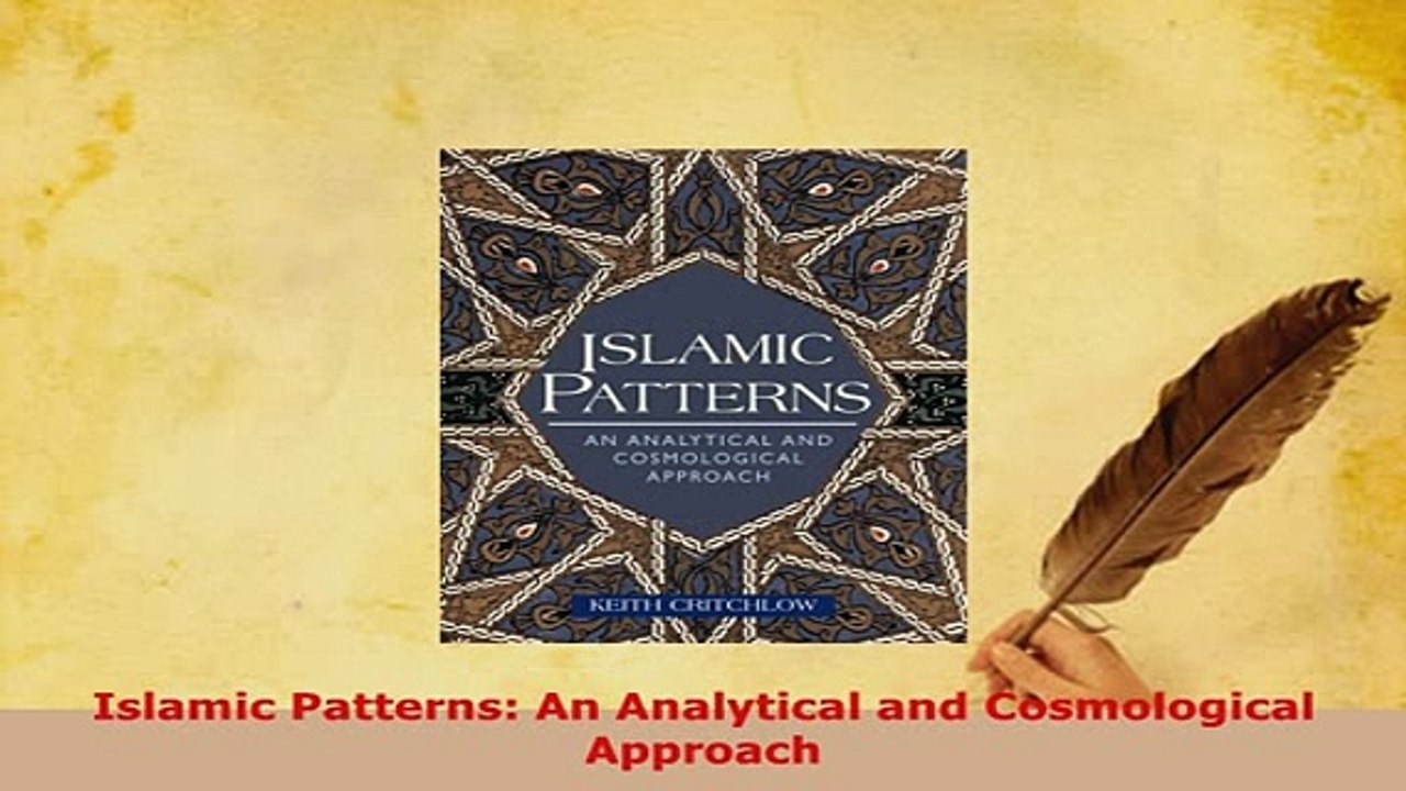 PDF  Islamic Patterns An Analytical and Cosmological Approach Read Online