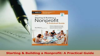 Read  Starting  Building a Nonprofit A Practical Guide Ebook Free