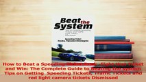 PDF  How to Beat a Speeding Ticket Book Fight that Ticket and Win The Complete Guide to Read Full Ebook