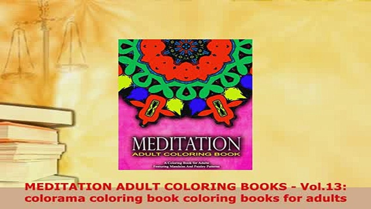 PDF  MEDITATION ADULT COLORING BOOKS  Vol13 colorama coloring book coloring books for adults Read Online