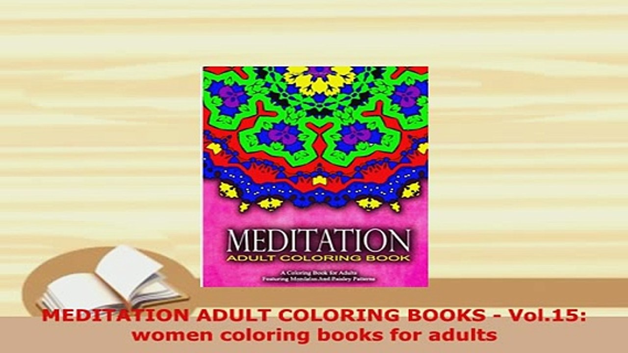 Download  MEDITATION ADULT COLORING BOOKS  Vol15 women coloring books for adults Read Online