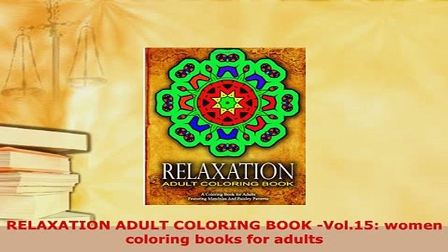 PDF RELAXATION ADULT COLORING BOOK Vol15 women coloring books for adults Free Books