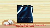 PDF  Minimum Wages Pay Equity and Comparative Industrial Relations Download Full Ebook