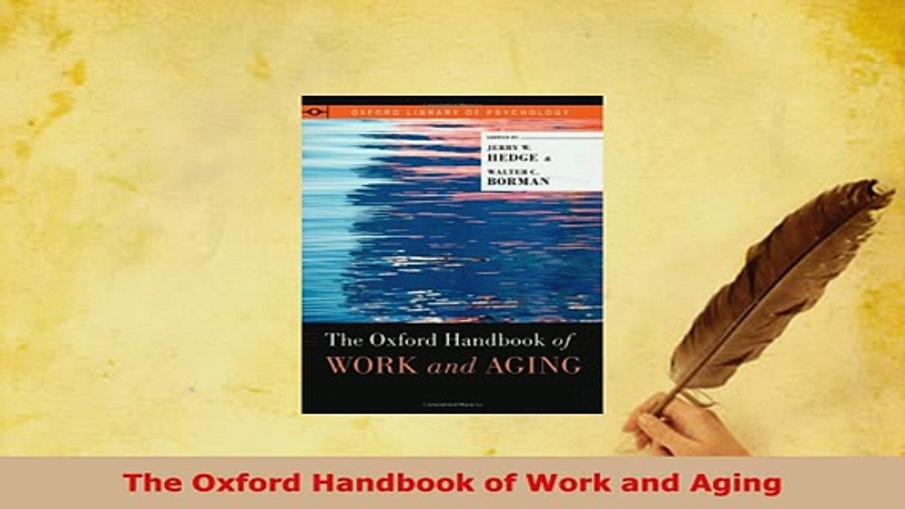 PDF  The Oxford Handbook of Work and Aging Download Full Ebook