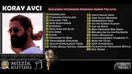 Koray Avcı #KorayAvcı Tüm Şarkıları
