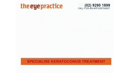 SPECIALISE KERATOCONUS TREATMENT - The Eye Practice