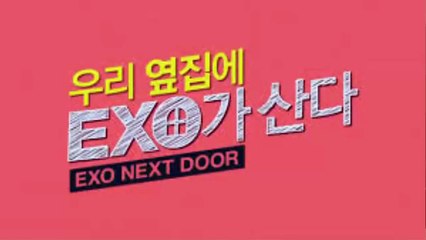 Exo Next Door Episode 2 Eng Sub || EXO NEXT DOOR