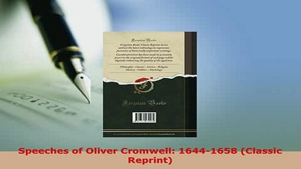 Download Video: Download  Speeches of Oliver Cromwell 16441658 Classic Reprint Ebook