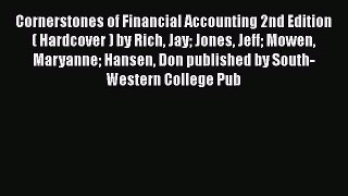 [Read book] Cornerstones of Financial Accounting 2nd Edition( Hardcover ) by Rich Jay Jones