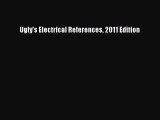 Read Ugly's Electrical References 2011 Edition PDF Free