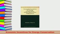 PDF  Economic Incentives for Energy Conservation Download Online