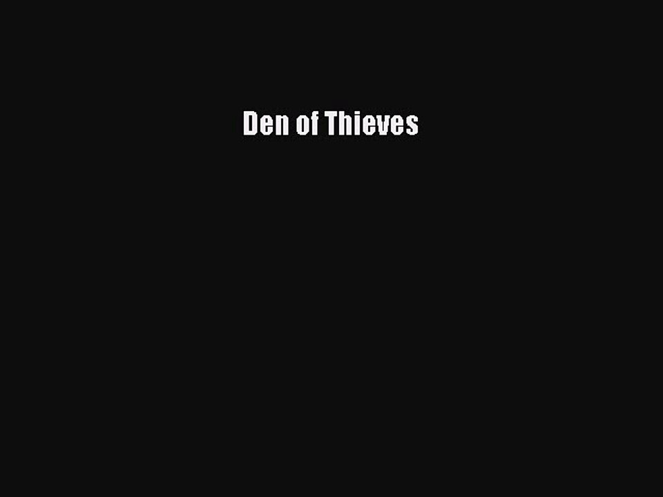 PDF Den of Thieves  Read Online