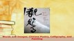 Download  Words and Images Chinese Poetry Calligraphy and Painting Read Full Ebook