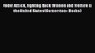 [Read book] Under Attack Fighting Back: Women and Welfare in the United States (Cornerstone