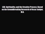 Download ‪LSD Spirituality and the Creative Process: Based on the Groundbreaking Research of