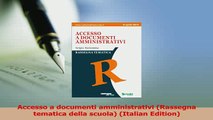 Read  Accesso a documenti amministrativi Rassegna tematica della scuola Italian Edition Ebook Free