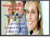 Unable to open or check emails call Hotmail Contact Number 1-806-731-0143 s number