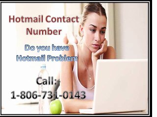 Issues with Hotmail account call Hotmail Contact Number 1-806-731-0143 tollfree
