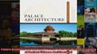 Read  Palace Architecture Imperial Palaces of the Last Dynasty Library of Ancient Chinese  Full EBook
