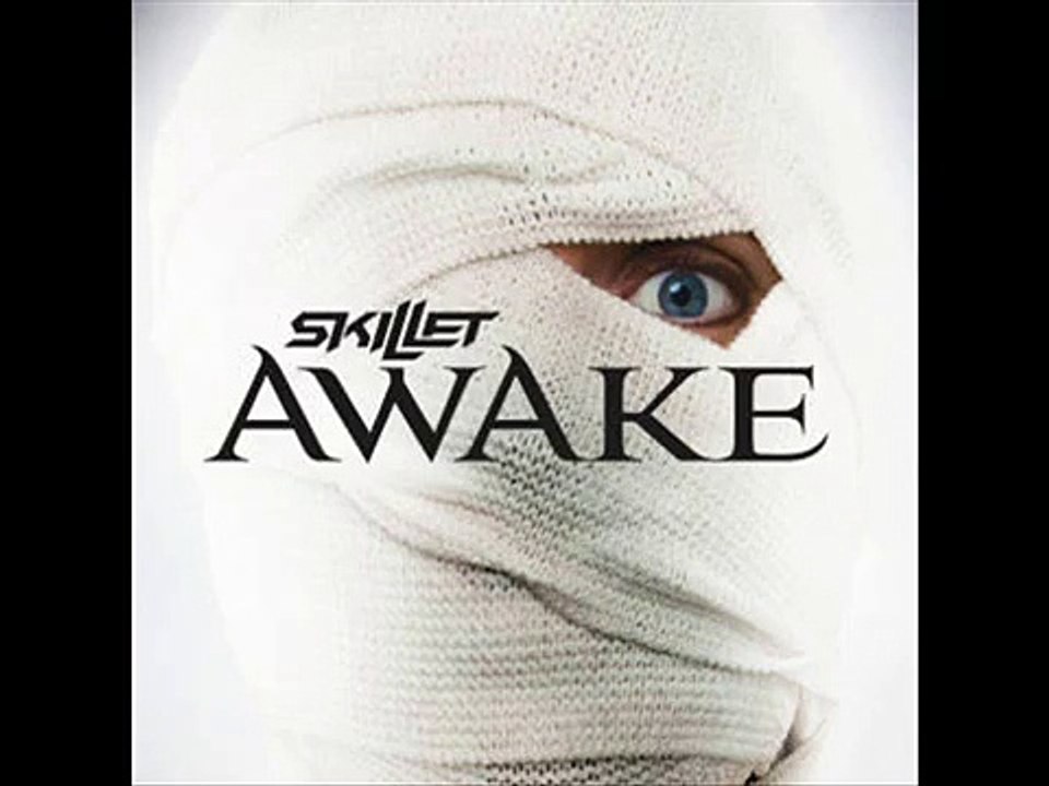 skillet - awake and alive